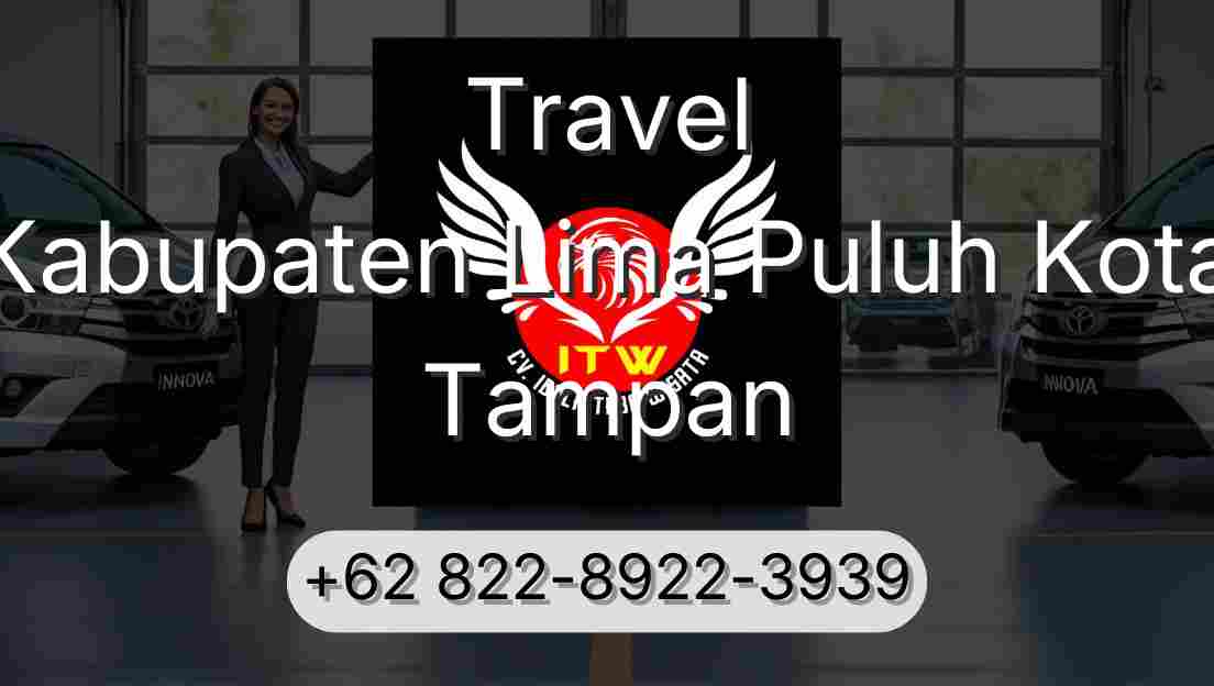 Travel Kabupaten Lima Puluh Kota Tampan
