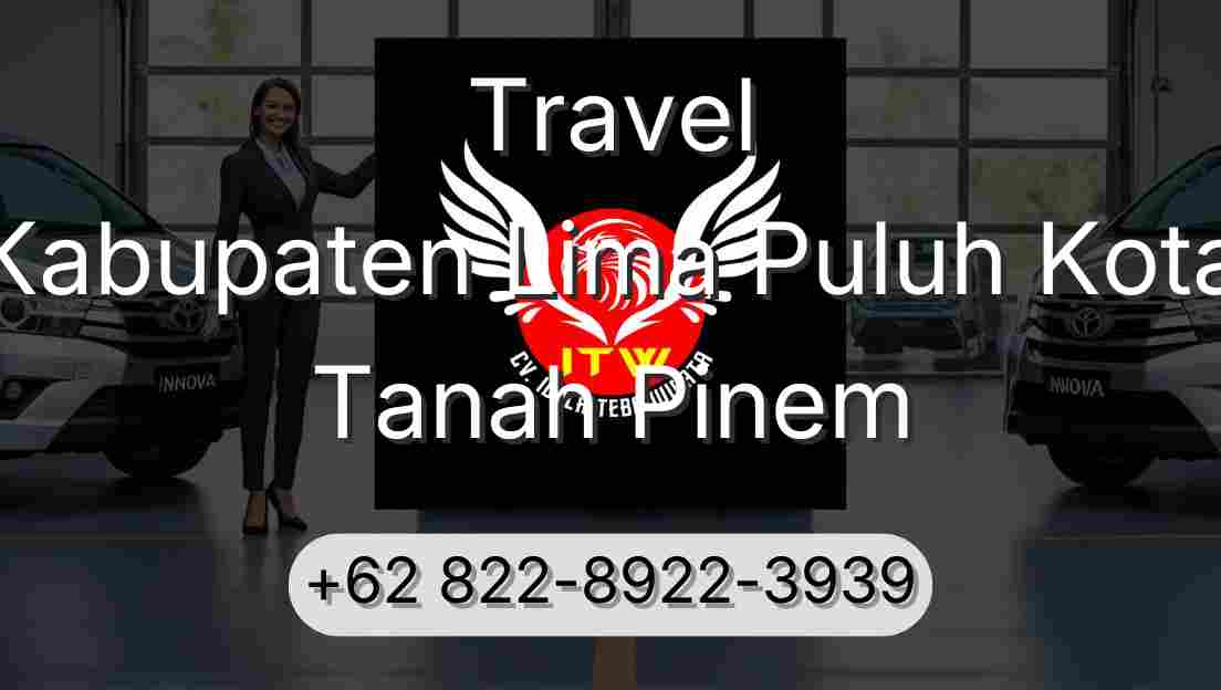 Travel Kabupaten Lima Puluh Kota Tanah Pinem