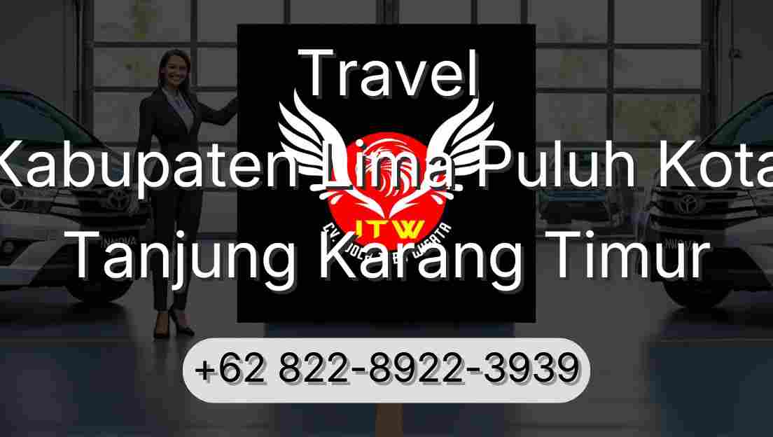 Travel Kabupaten Lima Puluh Kota Tanjung Karang Timur