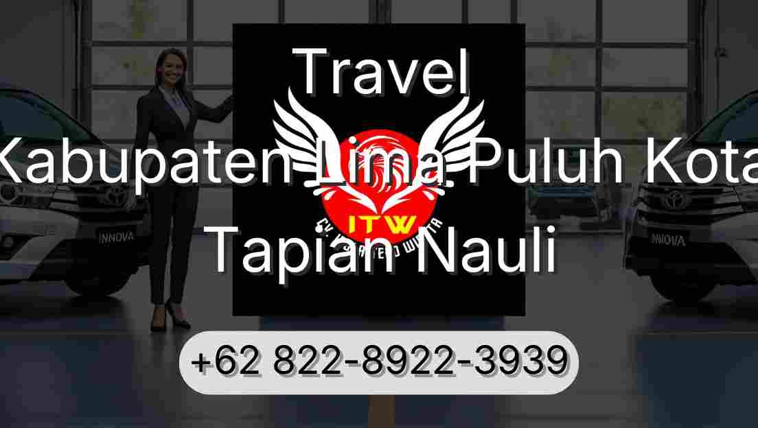 Travel Kabupaten Lima Puluh Kota Tapian Nauli