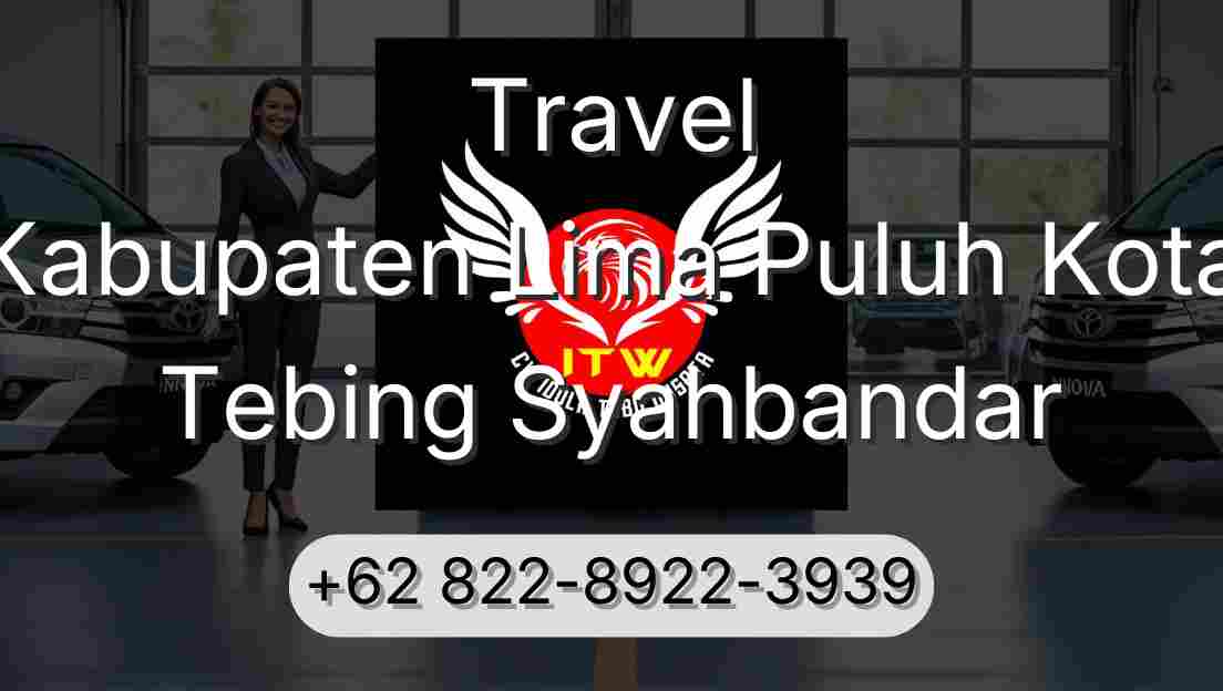 Travel Kabupaten Lima Puluh Kota Tebing Syahbandar