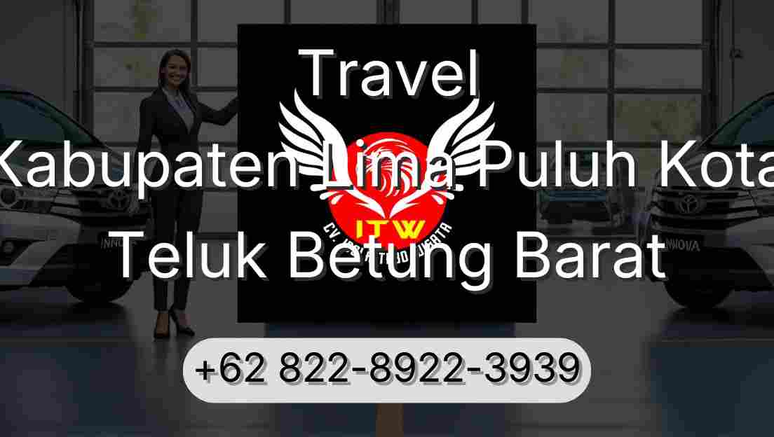 Travel Kabupaten Lima Puluh Kota Teluk Betung Barat