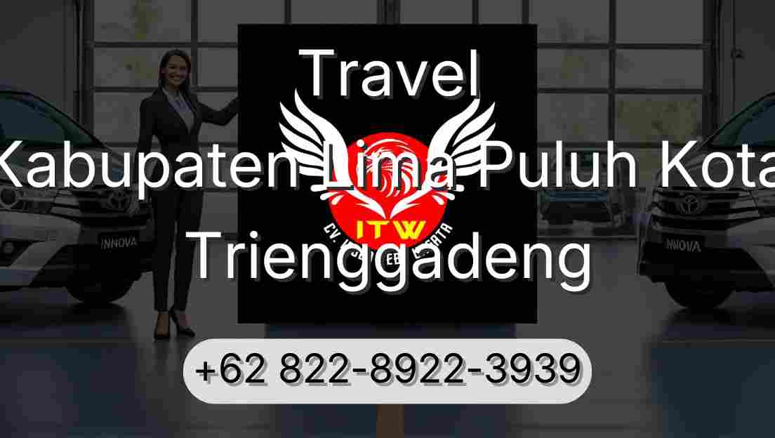 Travel Kabupaten Lima Puluh Kota Trienggadeng