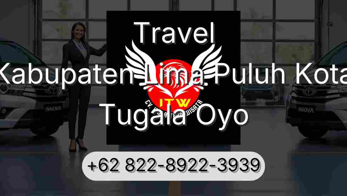 Travel Kabupaten Lima Puluh Kota Tugala Oyo