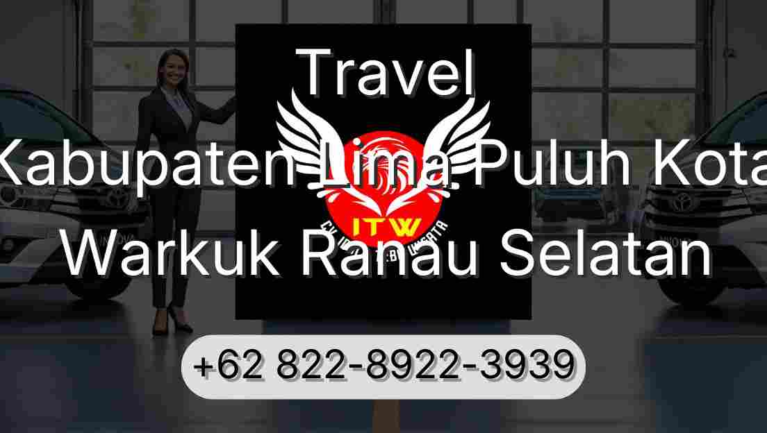 Travel Kabupaten Lima Puluh Kota Warkuk Ranau Selatan