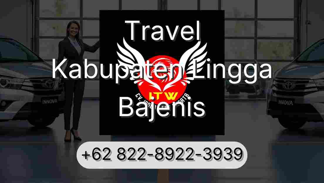 Travel Kabupaten Lingga Bajenis
