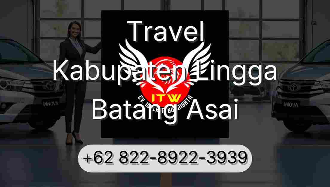Travel Kabupaten Lingga Batang Asai