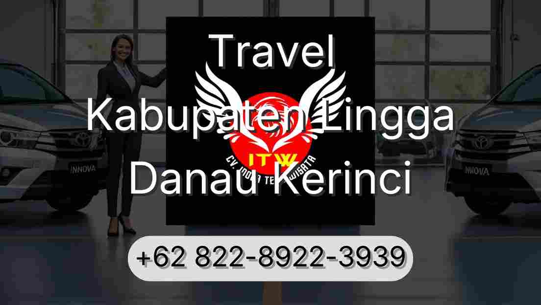Travel Kabupaten Lingga Danau Kerinci
