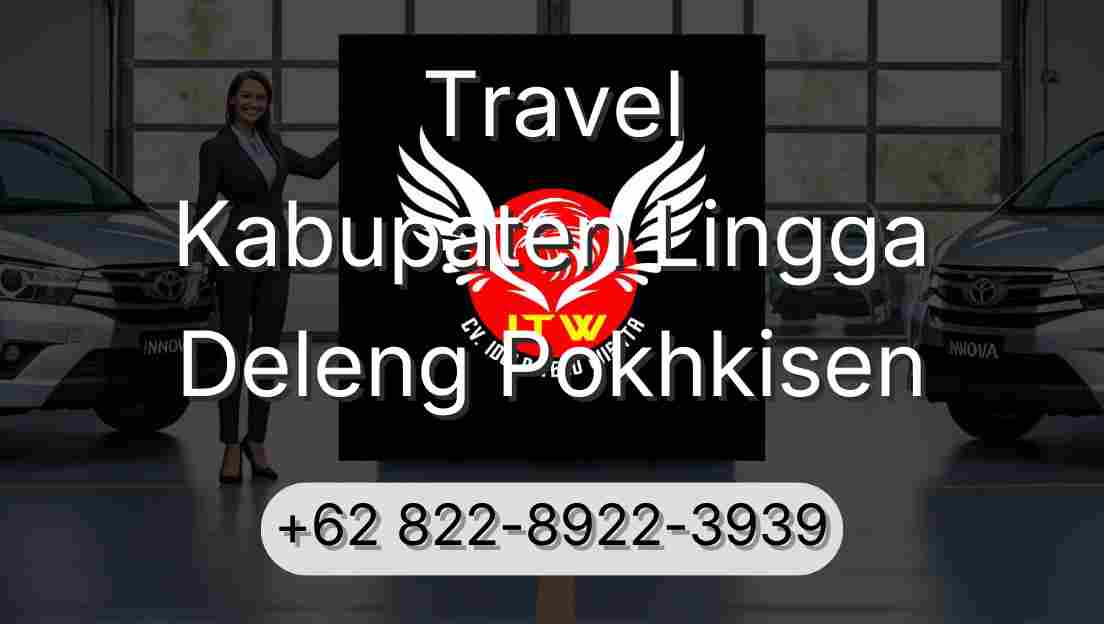 Travel Kabupaten Lingga Deleng Pokhkisen