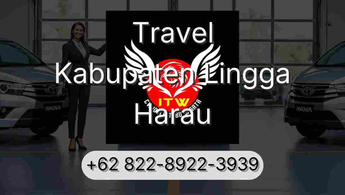 Travel Kabupaten Lingga Harau