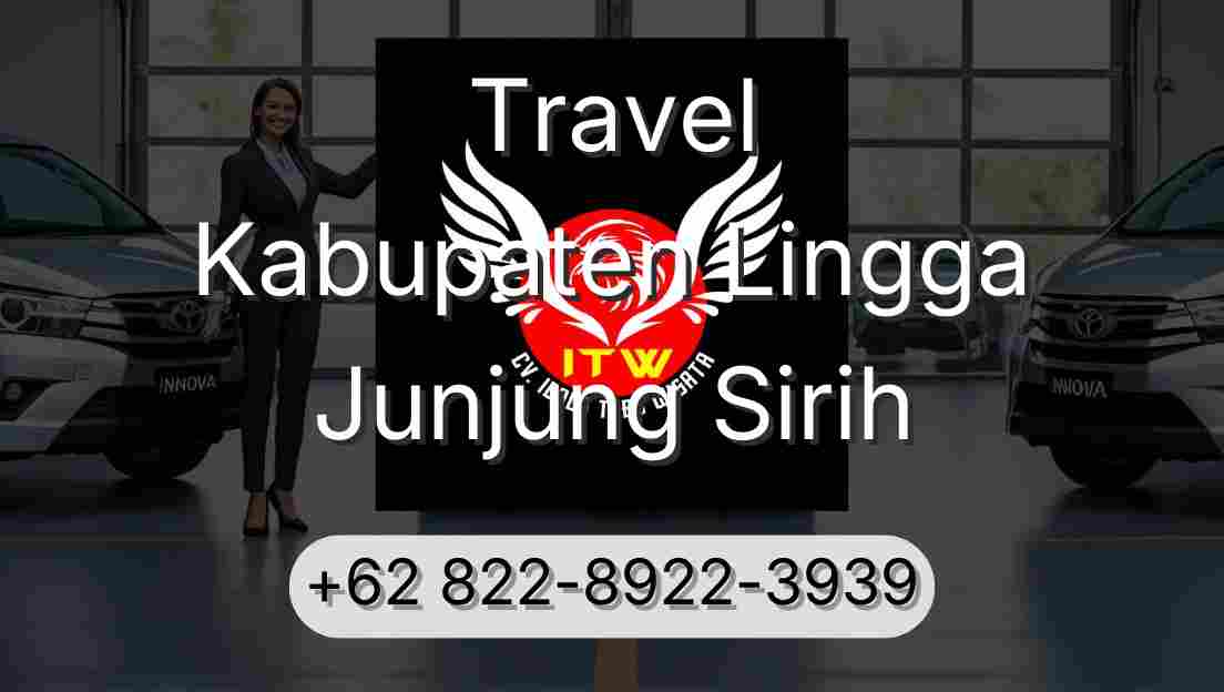 Travel Kabupaten Lingga Junjung Sirih