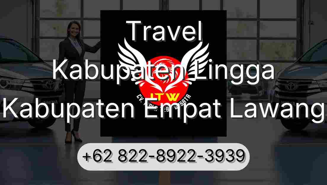 Travel Kabupaten Lingga Kabupaten Empat Lawang
