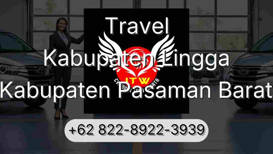 Travel Kabupaten Lingga Kabupaten Pasaman Barat