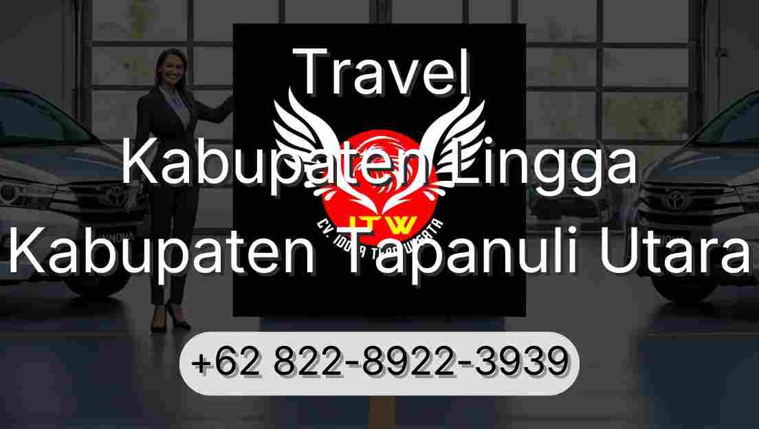 Travel Kabupaten Lingga Kabupaten Tapanuli Utara