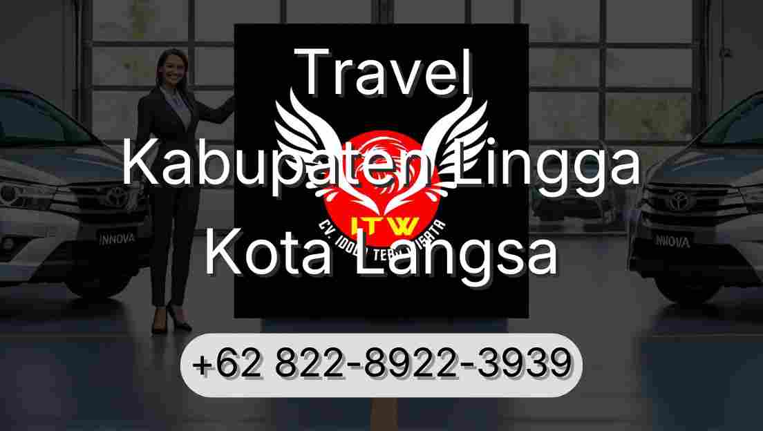 Travel Kabupaten Lingga Kota Langsa