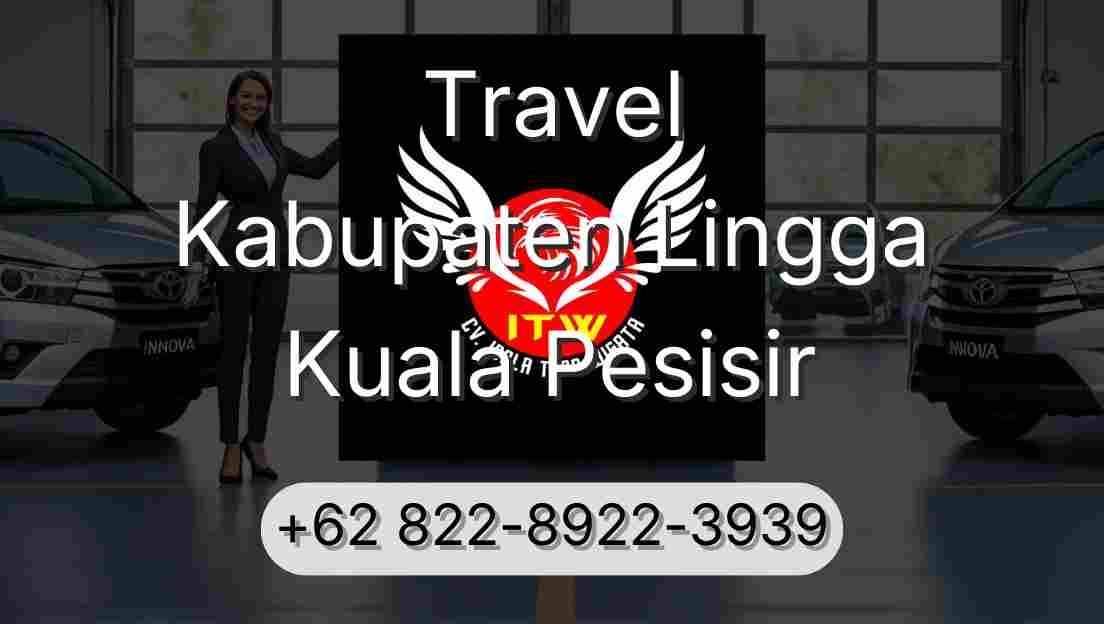 Travel Kabupaten Lingga Kuala Pesisir