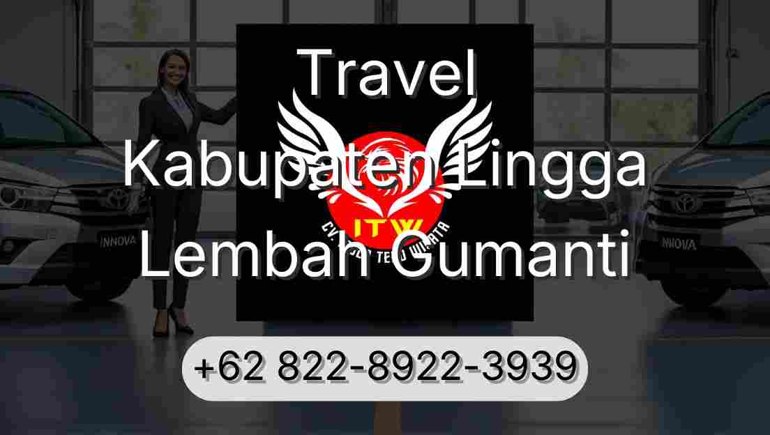 Travel Kabupaten Lingga Lembah Gumanti