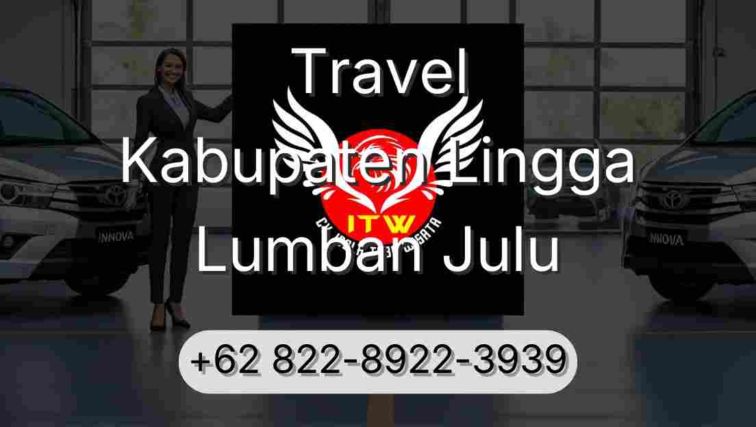 Travel Kabupaten Lingga Lumban Julu