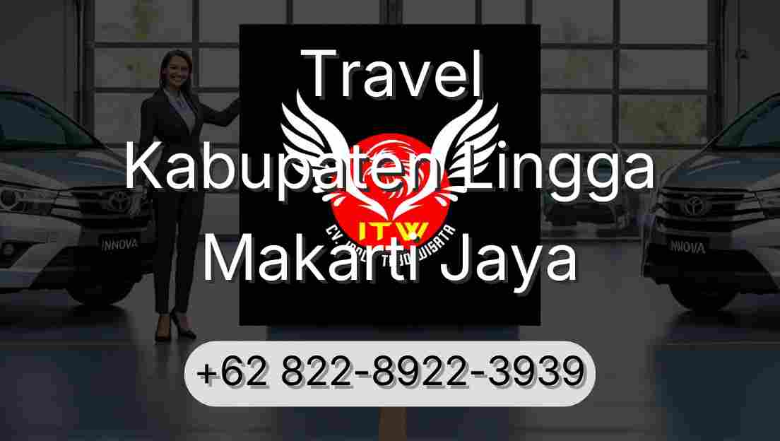 Travel Kabupaten Lingga Makarti Jaya