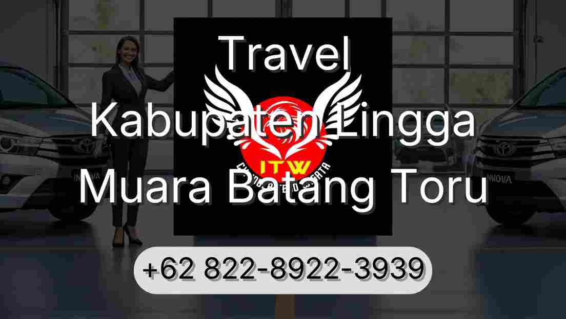 Travel Kabupaten Lingga Muara Batang Toru