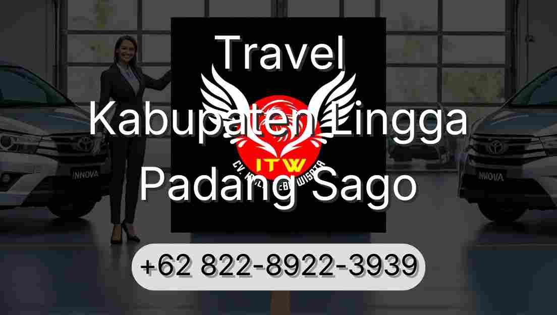 Travel Kabupaten Lingga Padang Sago