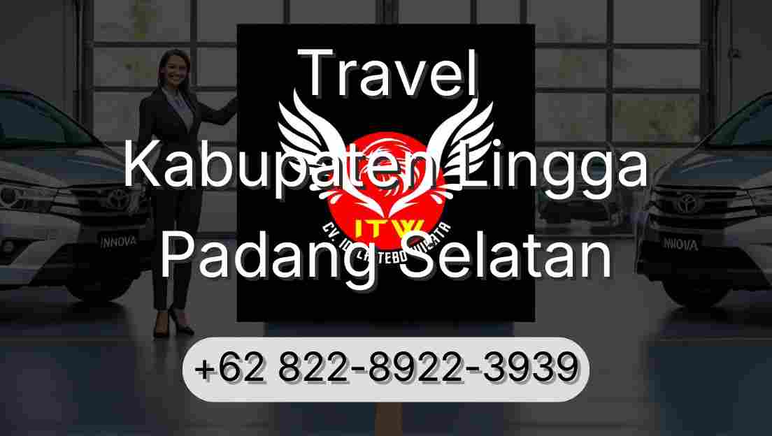 Travel Kabupaten Lingga Padang Selatan