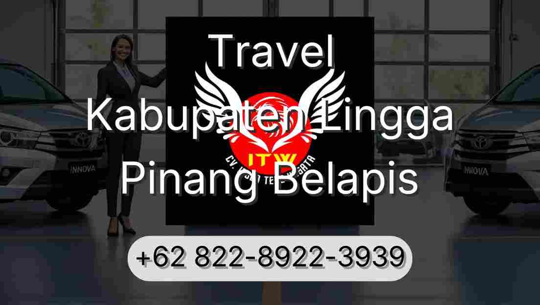 Travel Kabupaten Lingga Pinang Belapis
