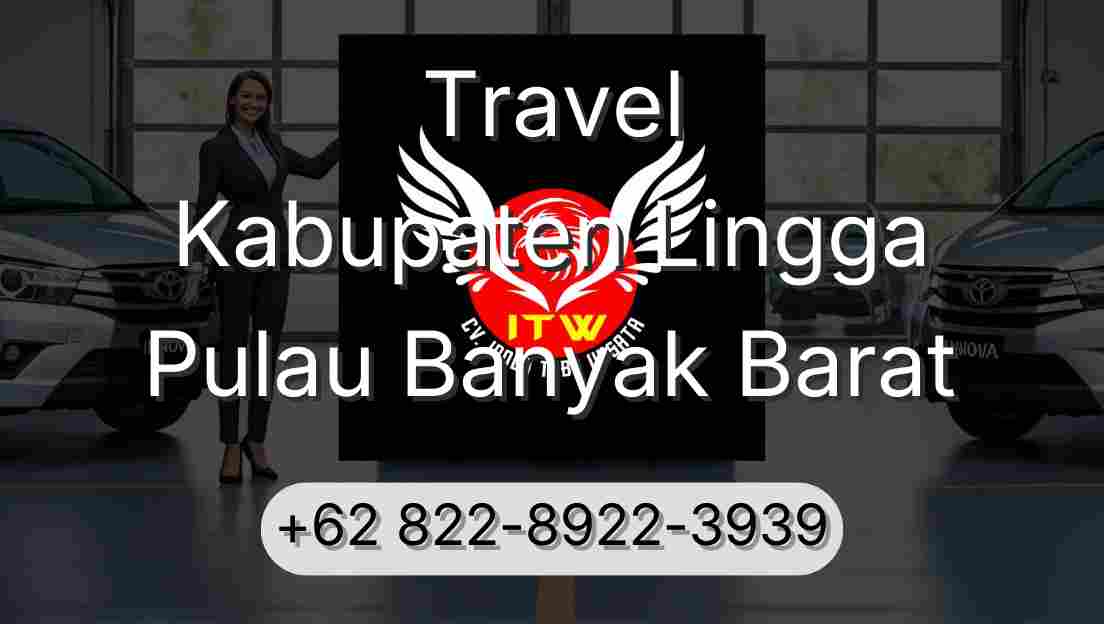 Travel Kabupaten Lingga Pulau Banyak Barat