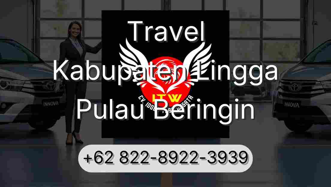 Travel Kabupaten Lingga Pulau Beringin