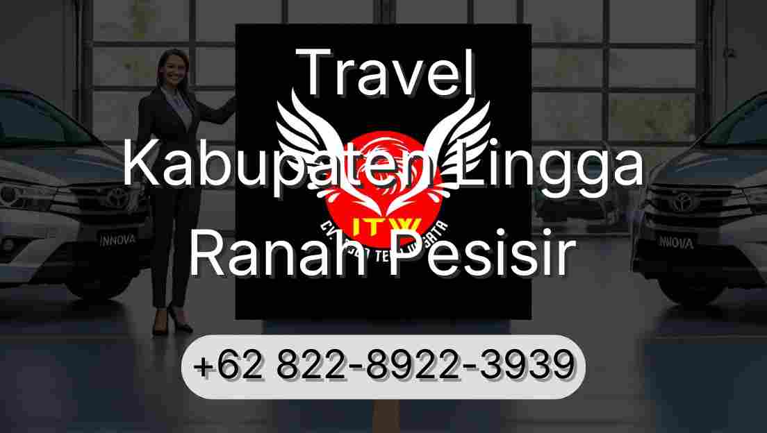 Travel Kabupaten Lingga Ranah Pesisir
