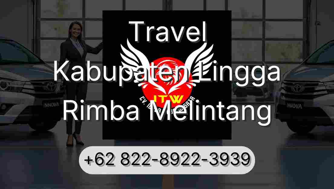 Travel Kabupaten Lingga Rimba Melintang