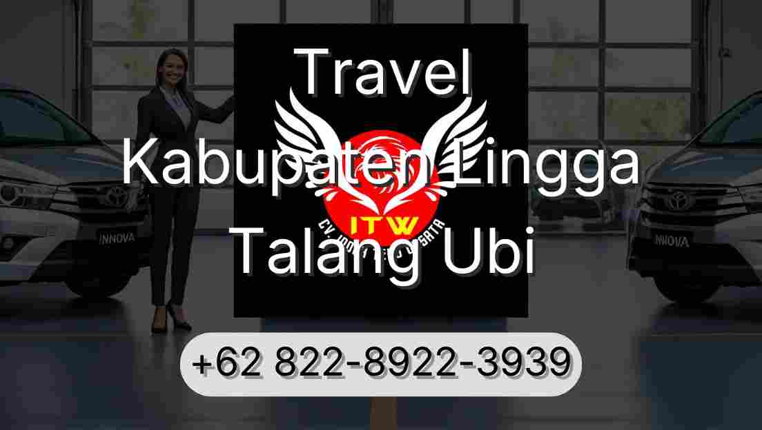 Travel Kabupaten Lingga Talang Ubi