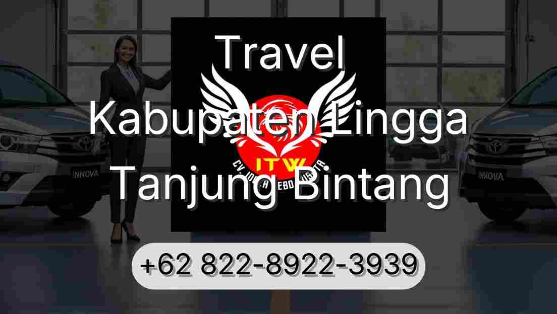 Travel Kabupaten Lingga Tanjung Bintang