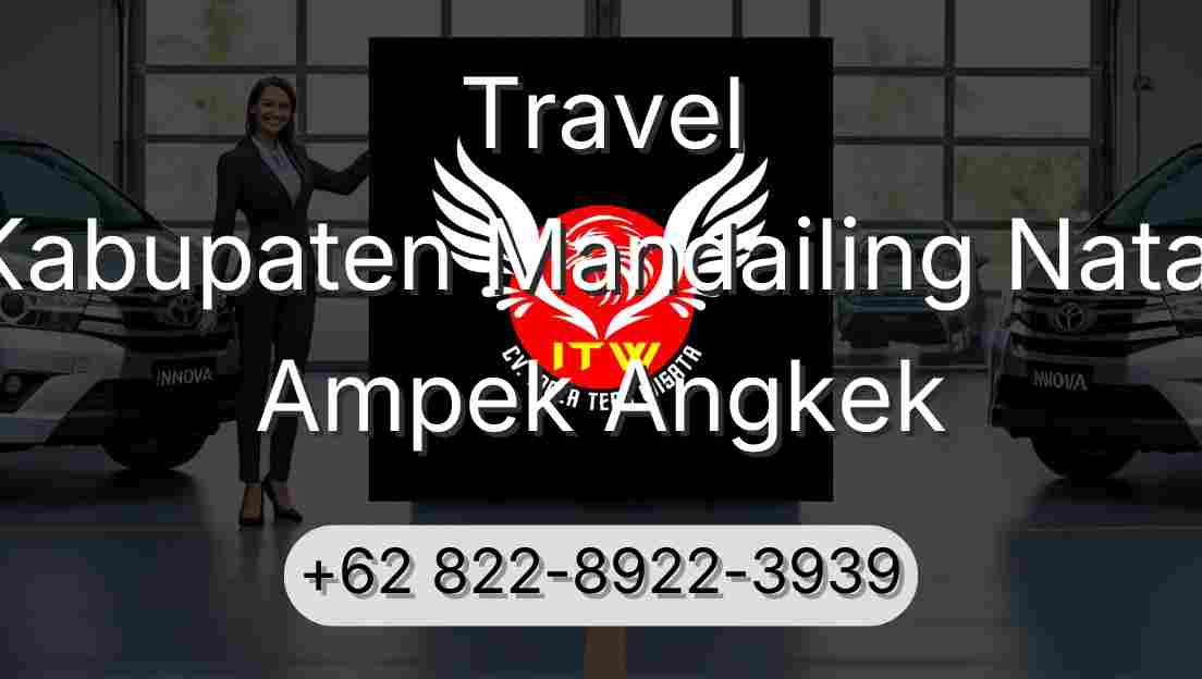 Travel Kabupaten Mandailing Natal Ampek Angkek