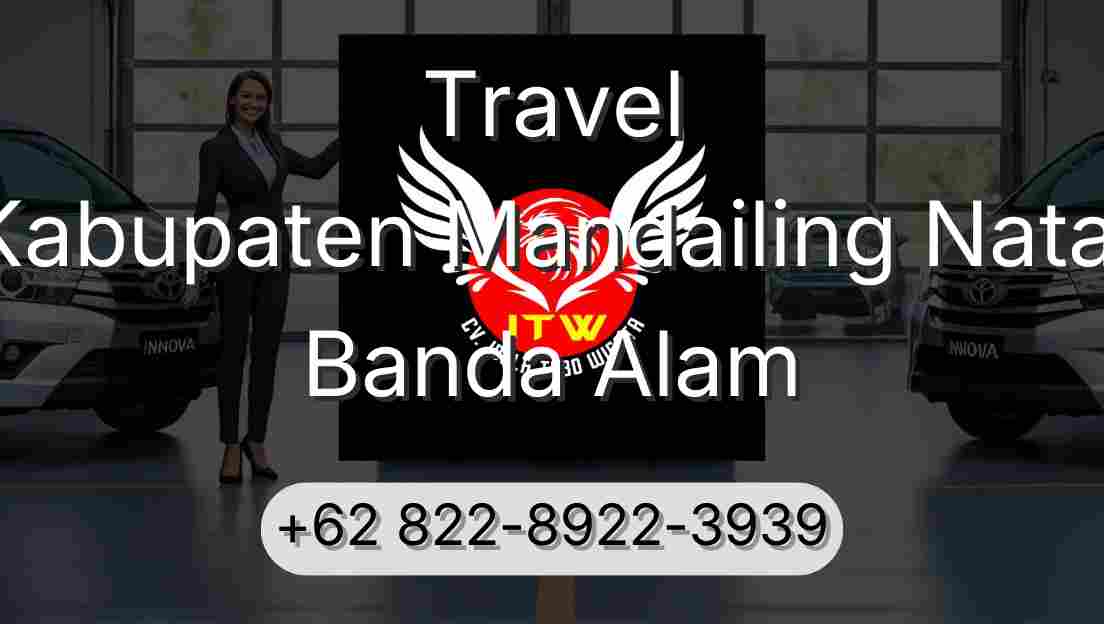 Travel Kabupaten Mandailing Natal Banda Alam