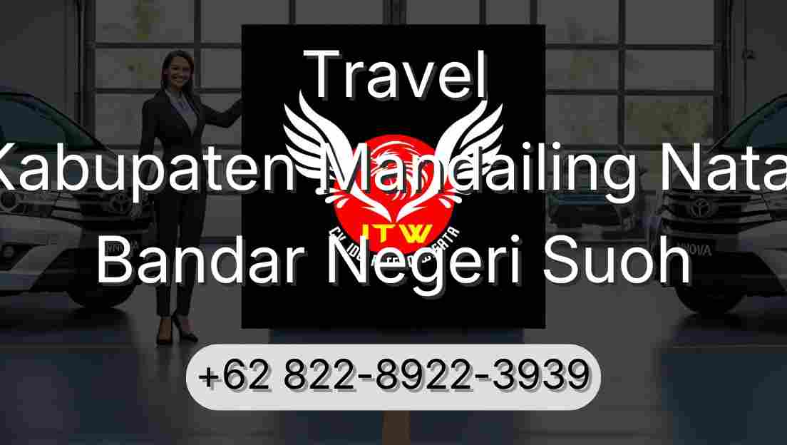 Travel Kabupaten Mandailing Natal Bandar Negeri Suoh