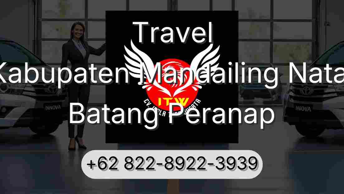 Travel Kabupaten Mandailing Natal Batang Peranap