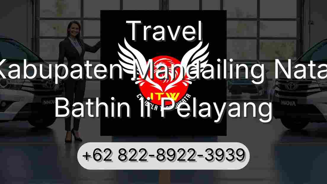 Travel Kabupaten Mandailing Natal Bathin Ii Pelayang