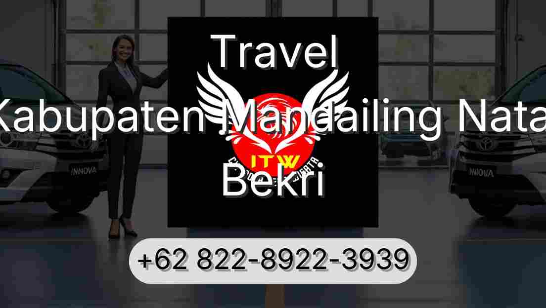 Travel Kabupaten Mandailing Natal Bekri