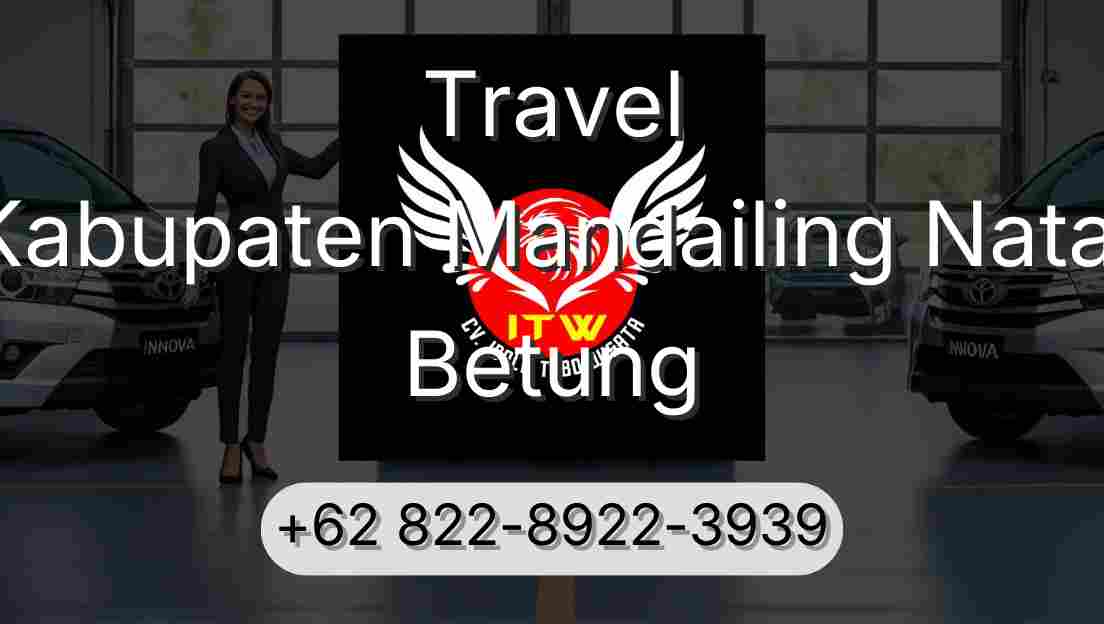 Travel Kabupaten Mandailing Natal Betung