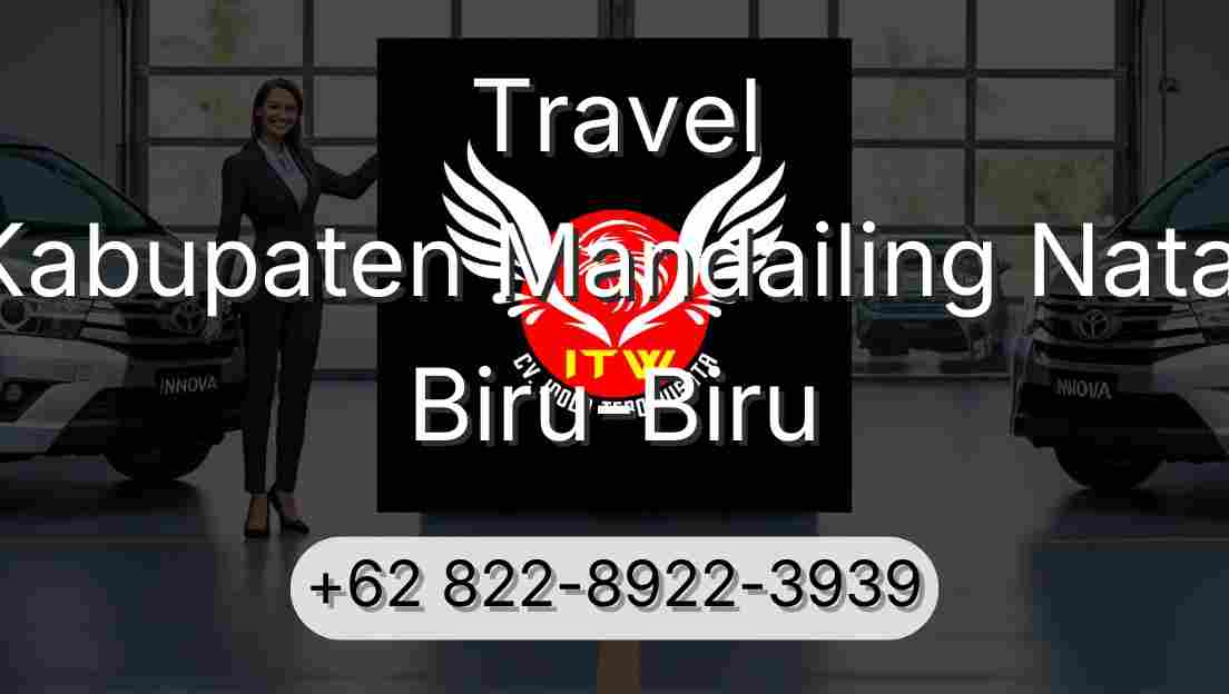 Travel Kabupaten Mandailing Natal Biru-Biru