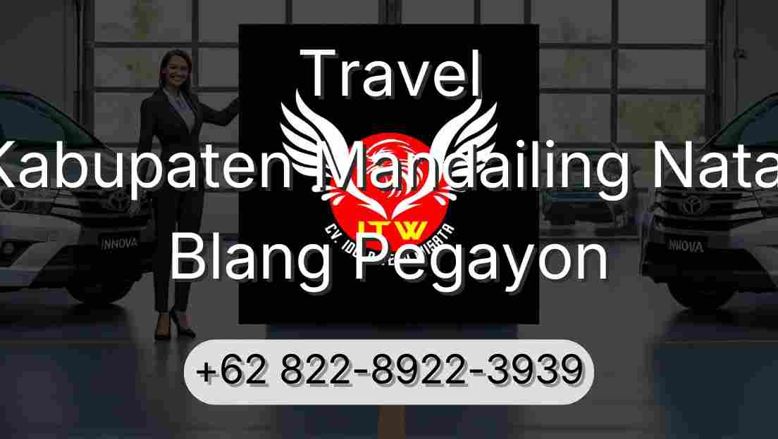 Travel Kabupaten Mandailing Natal Blang Pegayon
