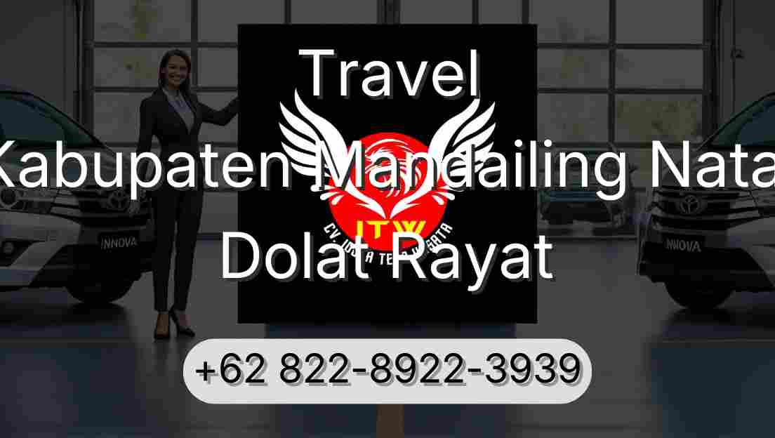 Travel Kabupaten Mandailing Natal Dolat Rayat
