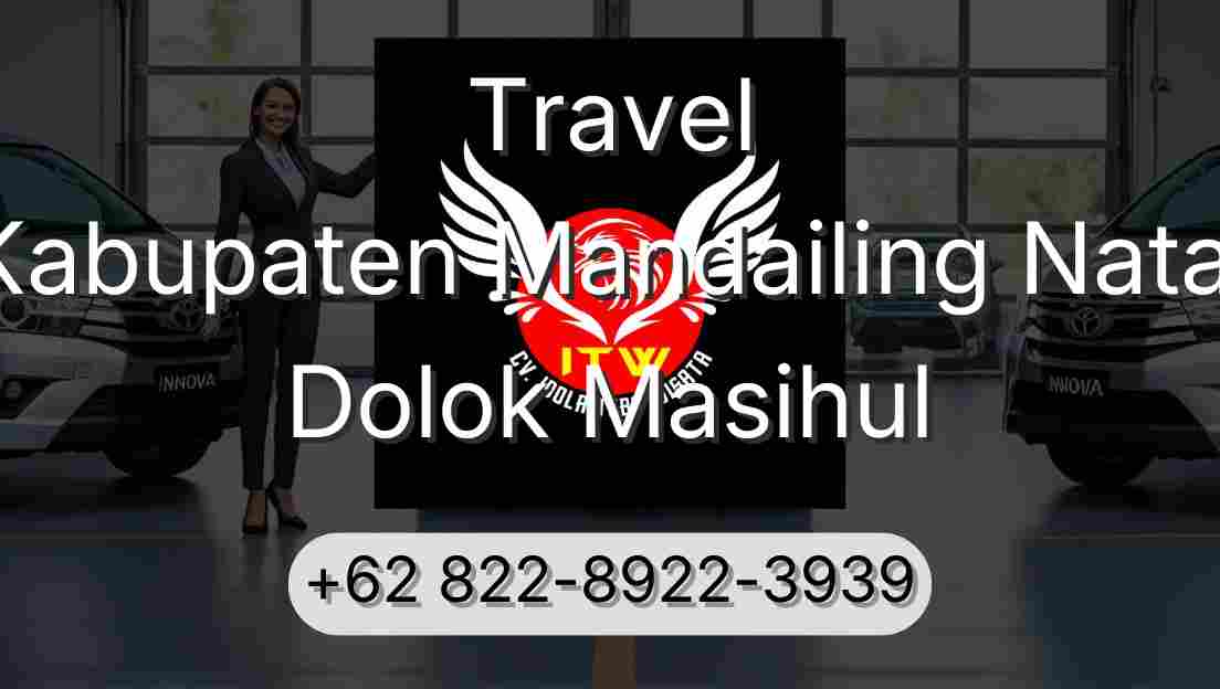 Travel Kabupaten Mandailing Natal Dolok Masihul
