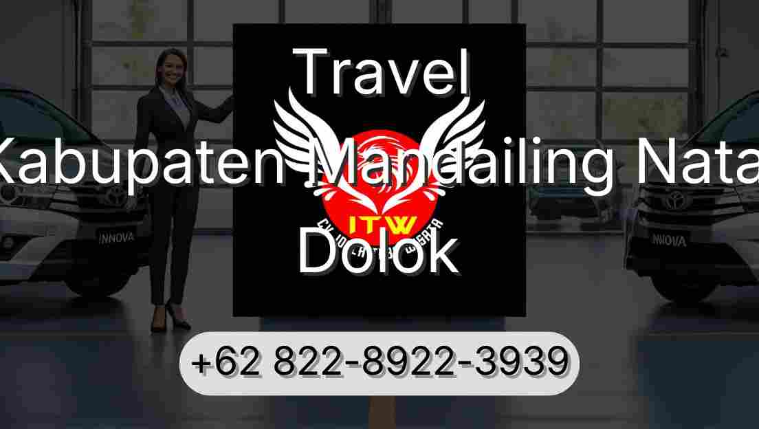 Travel Kabupaten Mandailing Natal Dolok