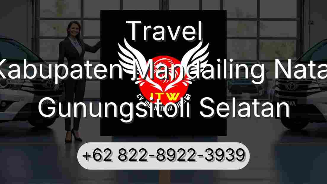 Travel Kabupaten Mandailing Natal Gunungsitoli Selatan