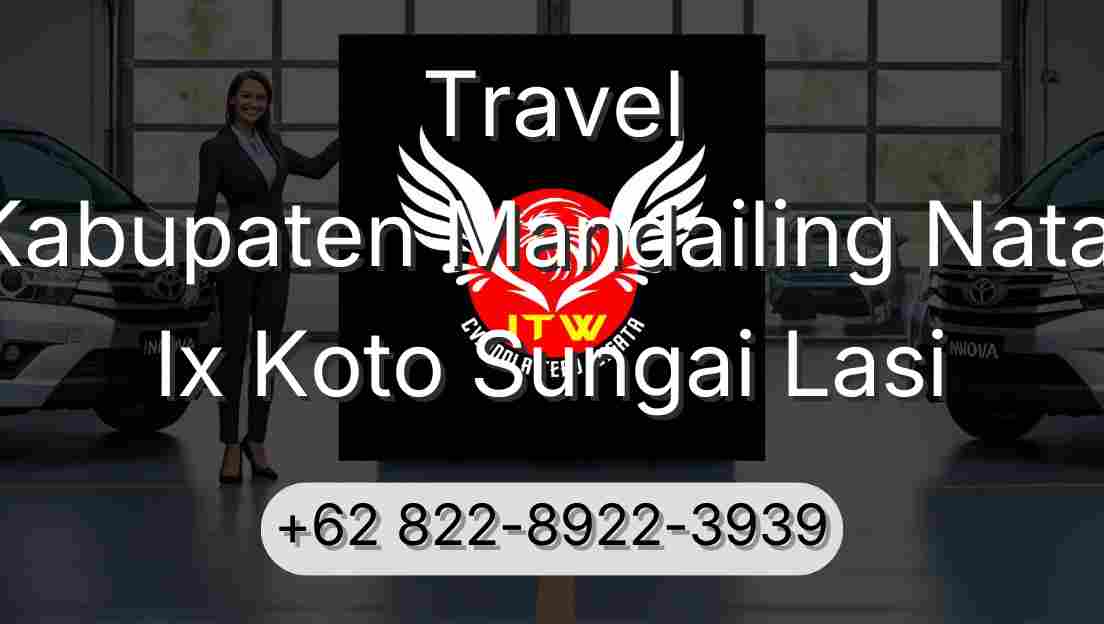 Travel Kabupaten Mandailing Natal Ix Koto Sungai Lasi