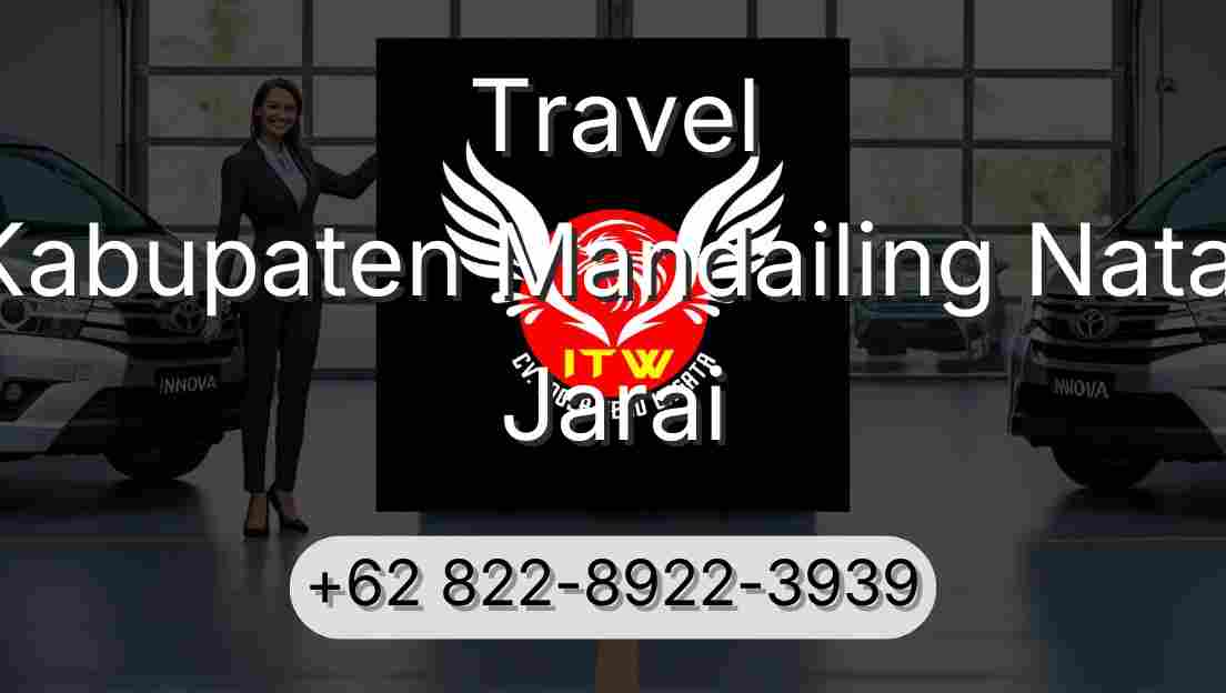 Travel Kabupaten Mandailing Natal Jarai