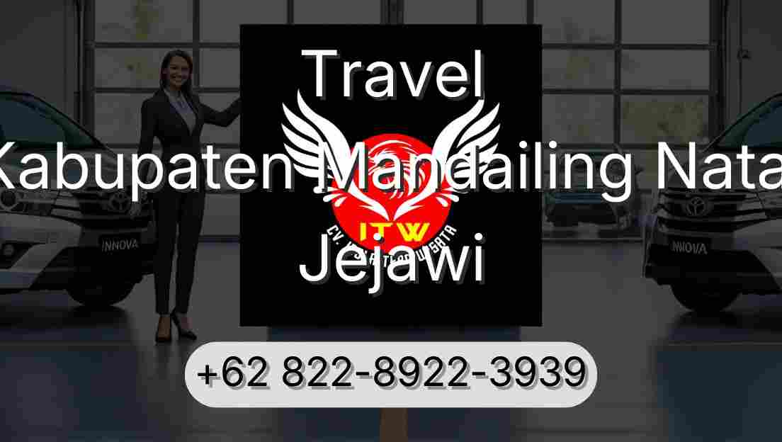 Travel Kabupaten Mandailing Natal Jejawi