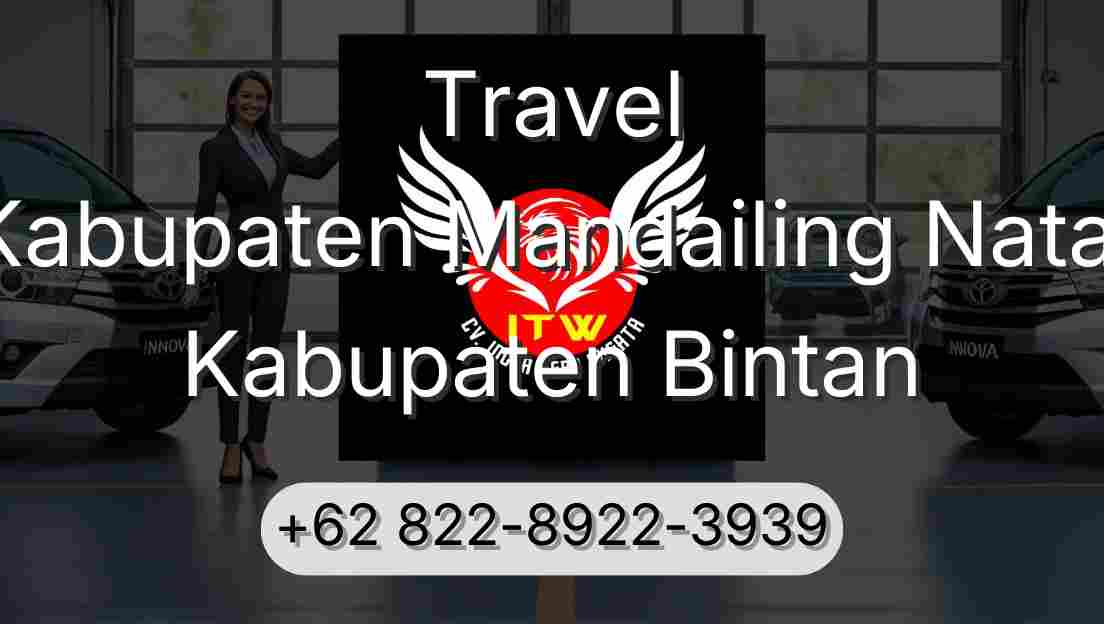 Travel Kabupaten Mandailing Natal Kabupaten Bintan